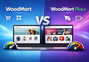 وودمارت یا وودمارت پلاس؟ کدام بهترین انتخاب برای فروشگاه اینترنتی است؟