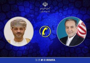 عراقچی با وزیرخارجه عمان گفتگو کرد